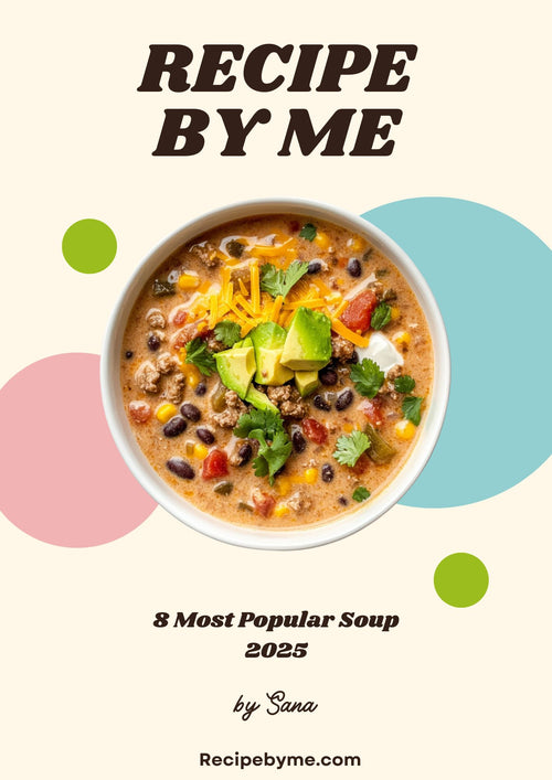 8 must try Soup To warm your soul